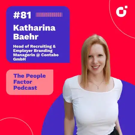 A Portrait of Katharina Baehr who is Head of Recruiting & Employer Branding Managerin at Contabo GmbH. She is also guest at the 81st episode of Thomas Kohler's The People Factor Podcast.
