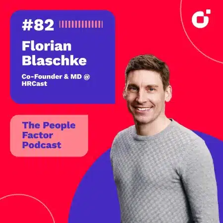 A Portrait of Florian Blaschke who is CEO and Co-Founder of HRCast. He is also guest at the 82nd episode of Thomas Kohler's The People Factor Podcast.